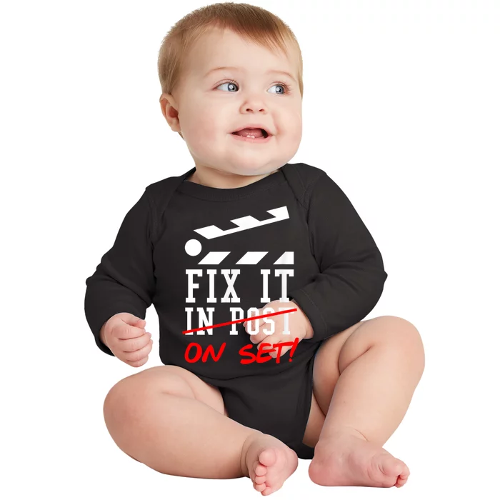 Cinematographer Filmmaker Gift Fix It In Post Baby Long Sleeve Bodysuit