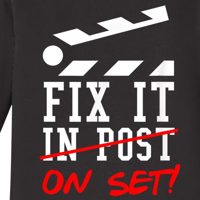 Cinematographer Filmmaker Gift Fix It In Post Baby Long Sleeve Bodysuit