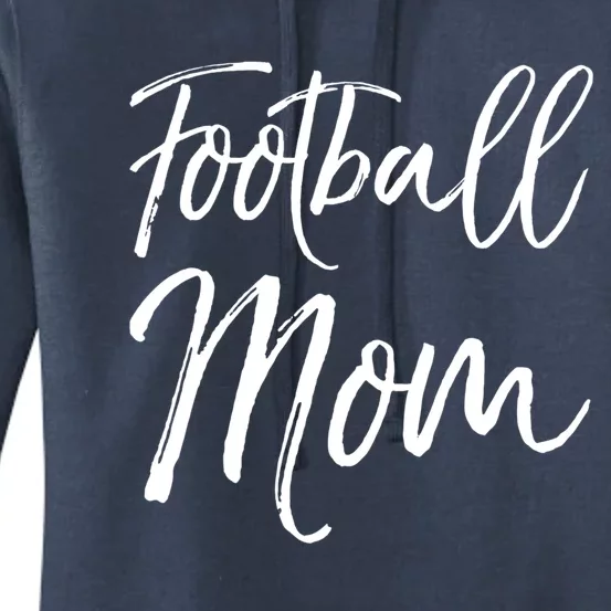 Cute Football Gift For Mothers Sports Mama Gift Football Mom Gift Women's Pullover Hoodie