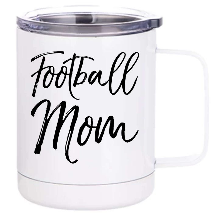 Cute Football Gift For Mothers Sports Mama Gift Football Mom Gift Front & Back 12oz Stainless Steel Tumbler Cup