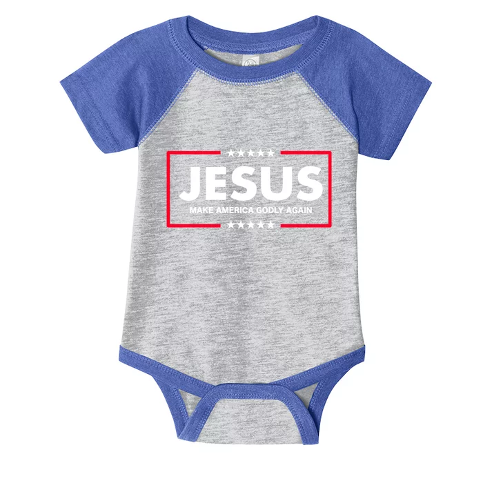 Christian Funny Gift Make America Godly Again Gift Infant Baby Jersey Bodysuit