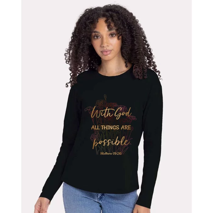 Christian Funny Gift With God All Things Possible Womens Cotton Relaxed Long Sleeve T-Shirt