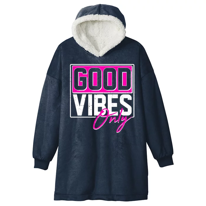 Cool Funny Good Vibes Only Hooded Wearable Blanket