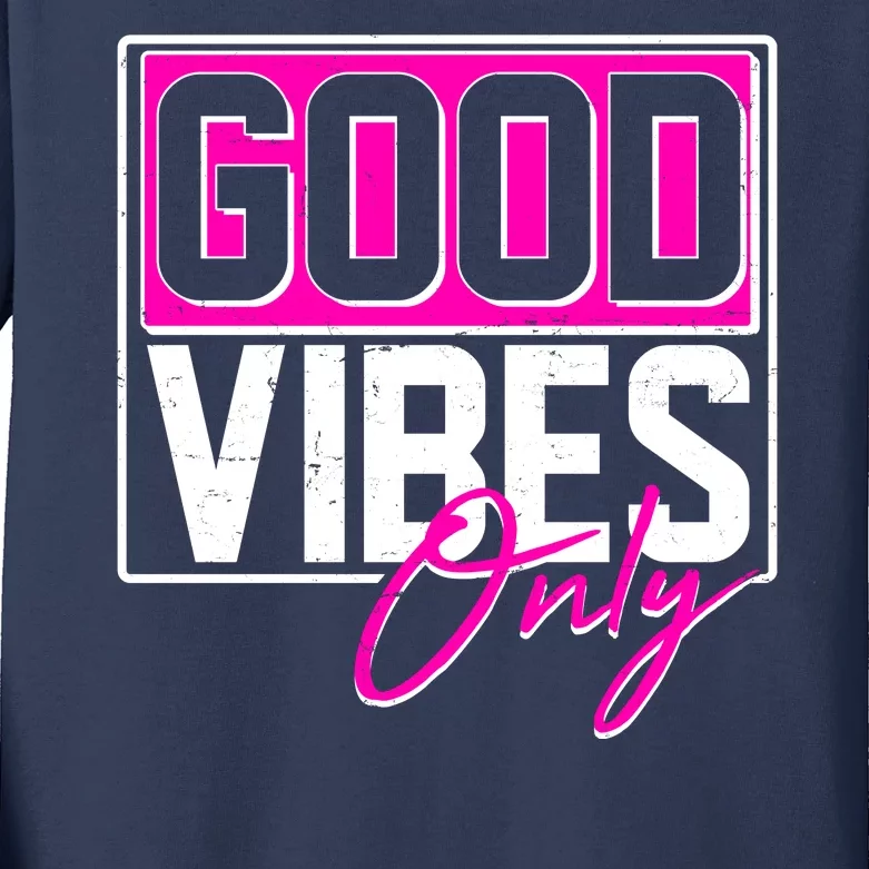 Cool Funny Good Vibes Only Kids Long Sleeve Shirt