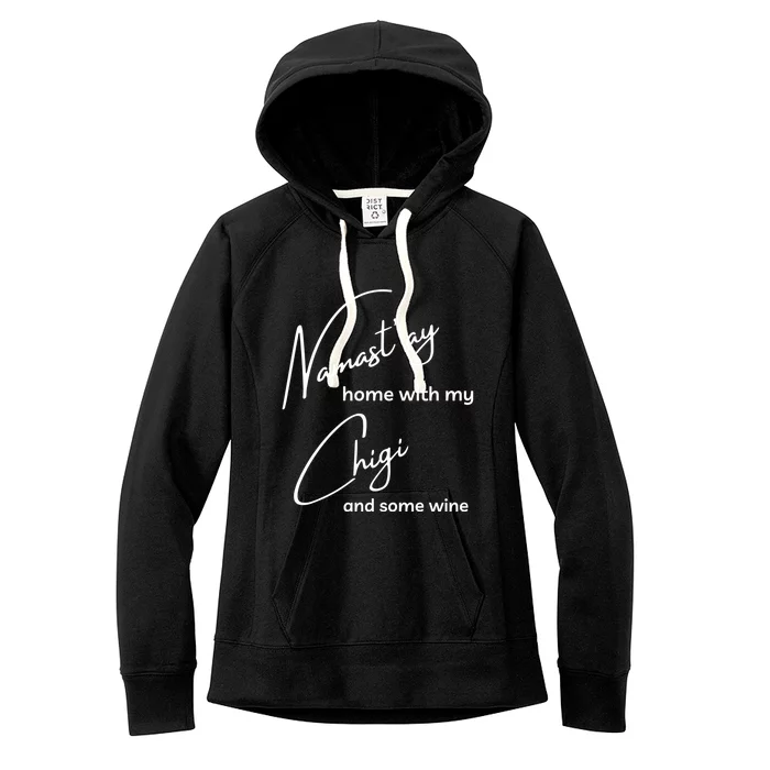 Chigi Funny Gift Funny Namastay For Yoga And Dog Lovers Gift Women's Fleece Hoodie