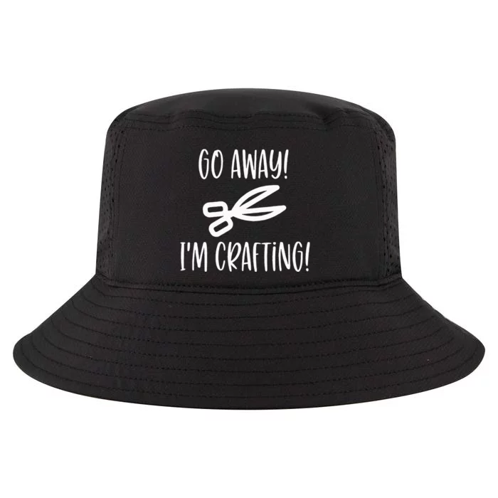 Crafting Funny Go Away Cute Cool Comfort Performance Bucket Hat