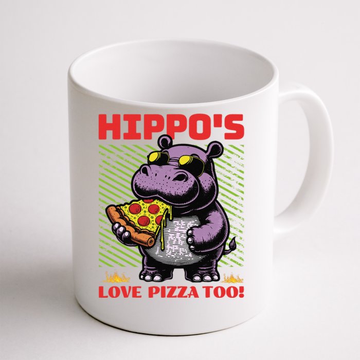 Cute Funny HippoS Love Pizza Too! Front & Back Coffee Mug