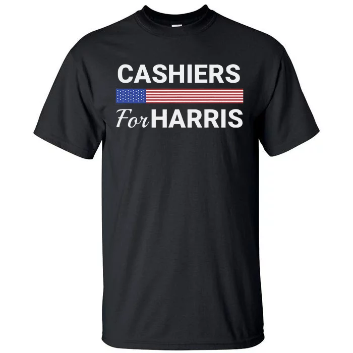 Cashiers For Harris Kamala Harris 2024 Tall T-Shirt