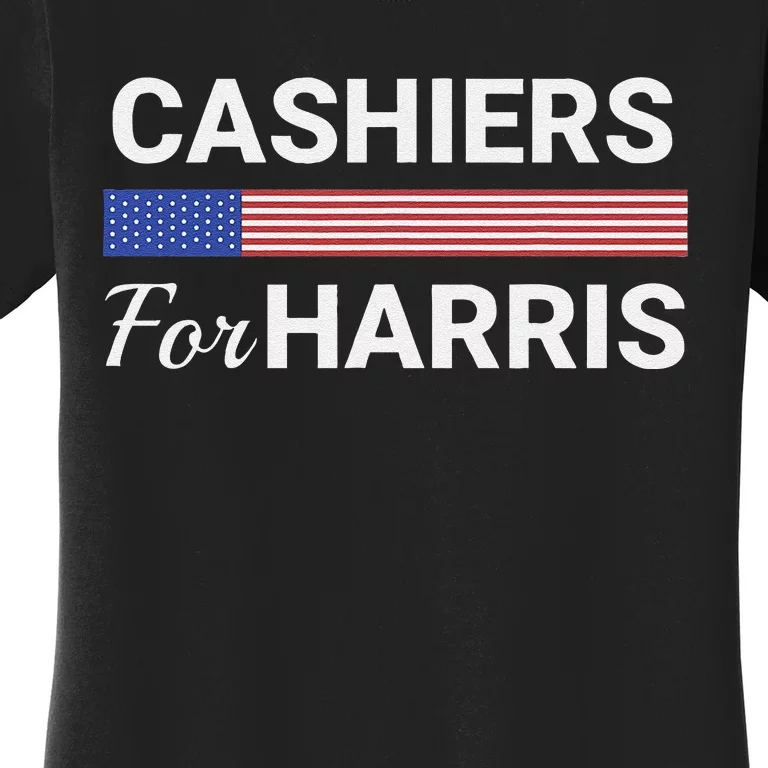 Cashiers For Harris Kamala Harris 2024 Women's T-Shirt