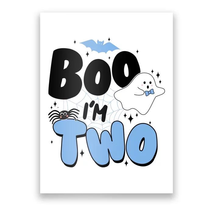 Cute Funny Halloween Boo Im Two Birthday Ghost Boy Poster