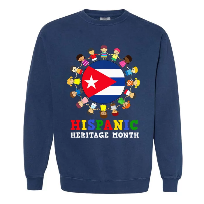 Cuban Flag Hispanic Heritage Cuba Garment-Dyed Sweatshirt