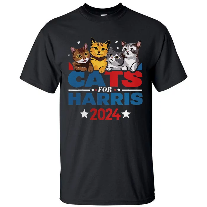 Cats For Harris 2024 Kamala Harris For President 2024 Gift Tall T-Shirt