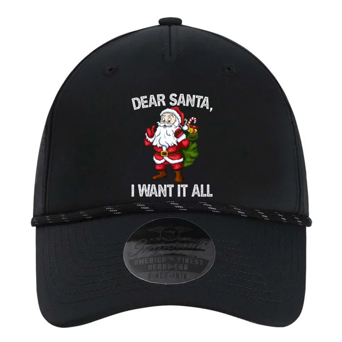 Christmas Funny Humor Gift Dear Santa I Want It All Cute Gift Performance The Dyno Cap