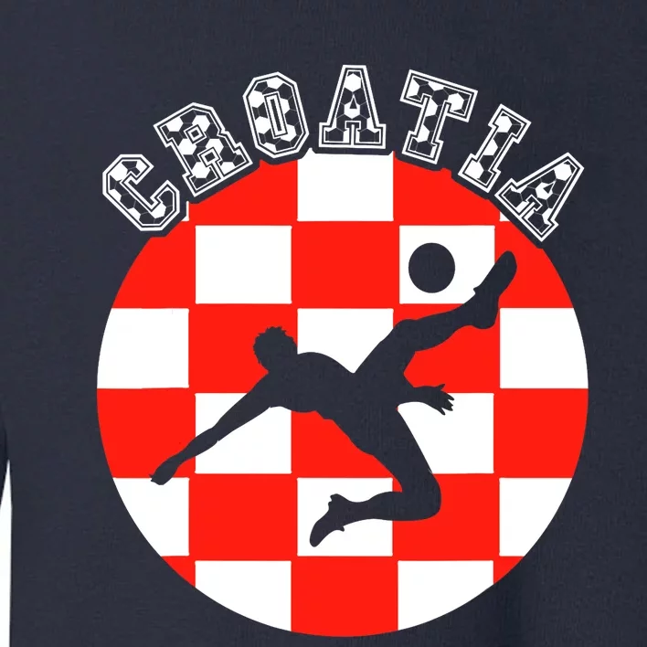 Croatia Flag Hrvatska Soccer Team Croatian Football Hrvatska Toddler Sweatshirt