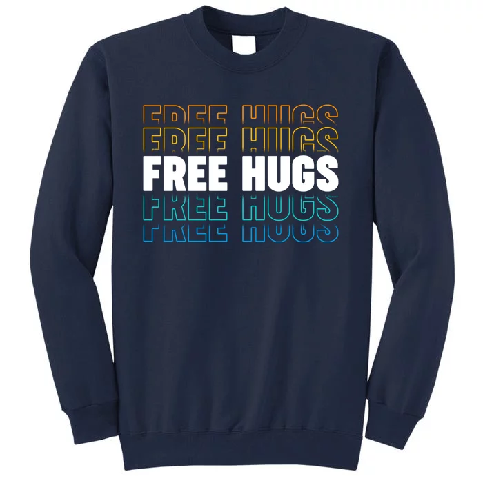 Colorful Free Hugs Pattern Tall Sweatshirt