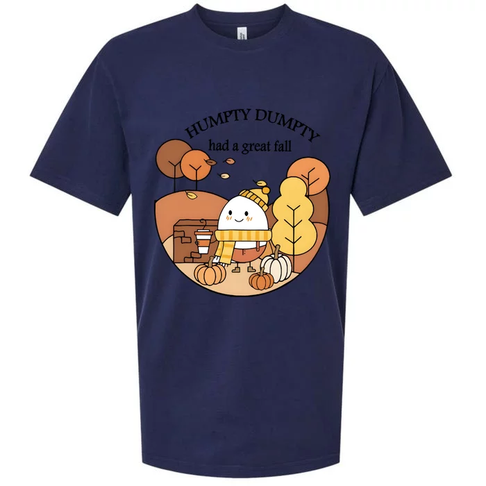 Cute Fall Hum!pty Dum!pty Had A Great Fall Sueded Cloud Jersey T-Shirt