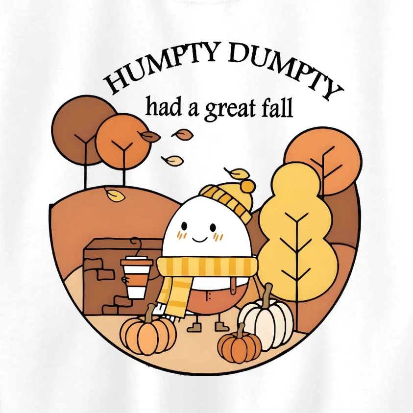 Cute Fall Hum!pty Dum!pty Had A Great Fall Kids Sweatshirt