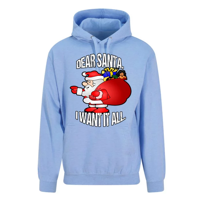 Christmas Funny Humor Design Gift Dear Santa I Want It All Cute Gift Unisex Surf Hoodie