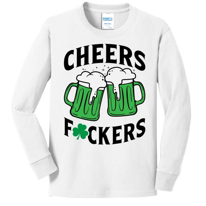 Cheers F*Ckers Hilarious St Patricks Day Kids Long Sleeve Shirt