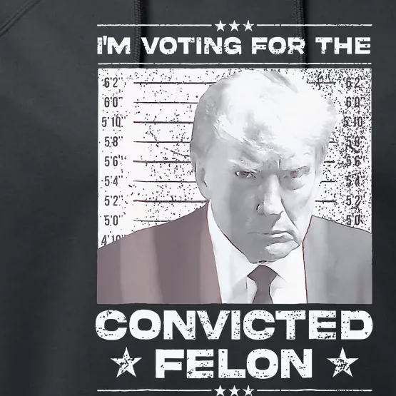 Convicted Felon IM Voting Convicted Performance Fleece Hoodie