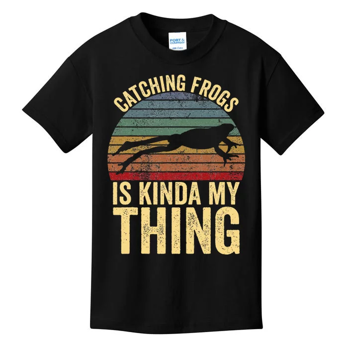 Catching Frogs Is Kinda My Thing Frog Catching Kids Gift Kids T-Shirt