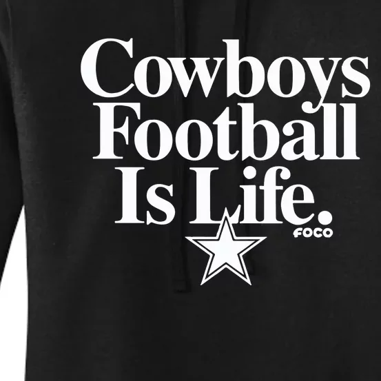 Cowboys Football Is Life Foco Women's Pullover Hoodie