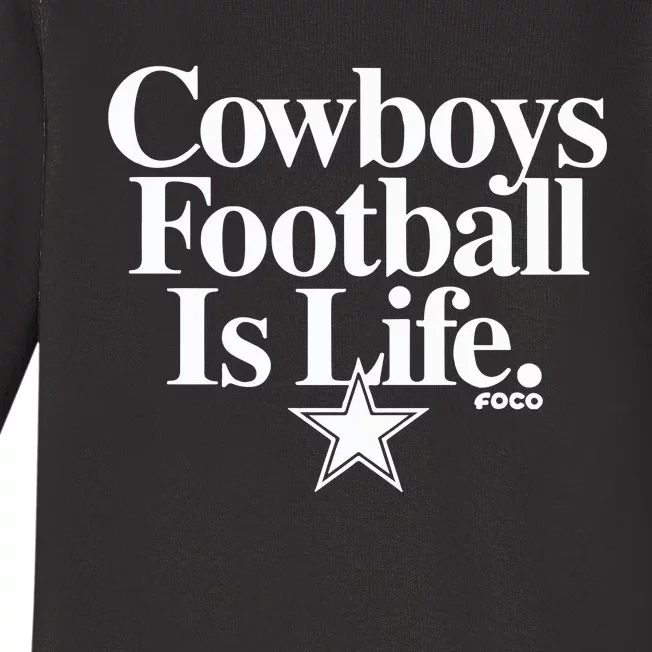 Cowboys Football Is Life Foco Baby Long Sleeve Bodysuit