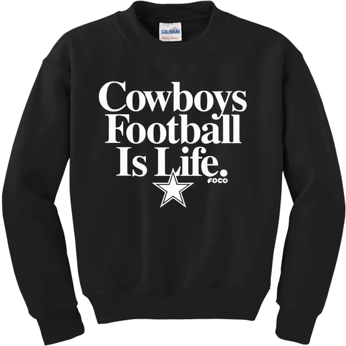 Cowboys Football Is Life Foco Kids Sweatshirt