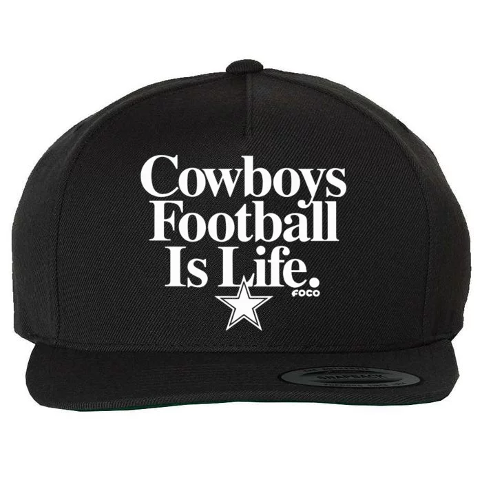 Cowboys Football Is Life Foco Wool Snapback Cap