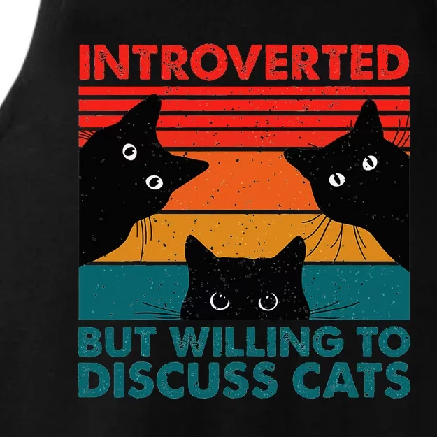 Cat Funny Introverted But Willing To Discuss Cats Ladies Tri-Blend Wicking Tank