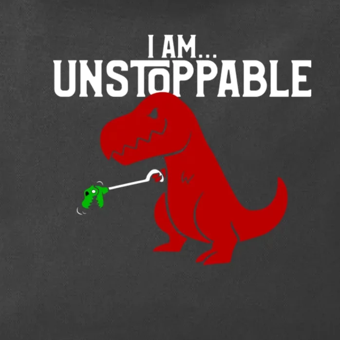 Cute & Funny I Am Unstoppable TRex Dinosaur Zip Tote Bag