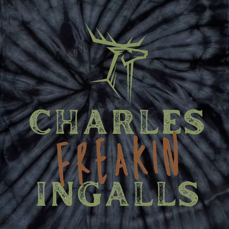 Charles Freakin Ingalls Walnut Grove Little House Tie-Dye T-Shirt