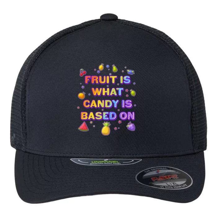 Colorful Fruit Is What Candy Is Based On Flexfit Unipanel Trucker Cap