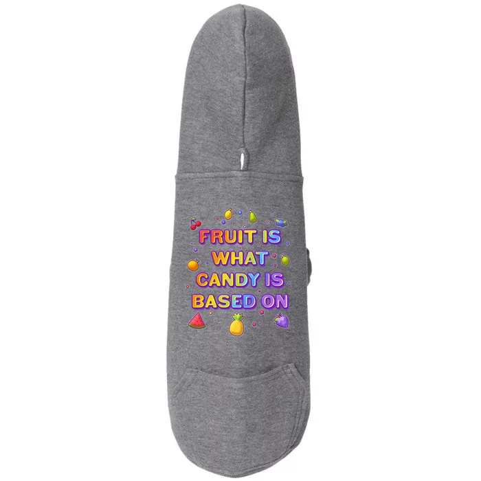 Colorful Fruit Is What Candy Is Based On Doggie 3-End Fleece Hoodie