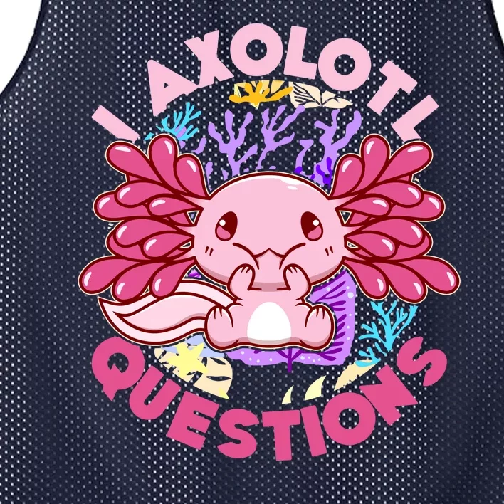 Cute Funny I Axolotl Questions Mesh Reversible Basketball Jersey Tank