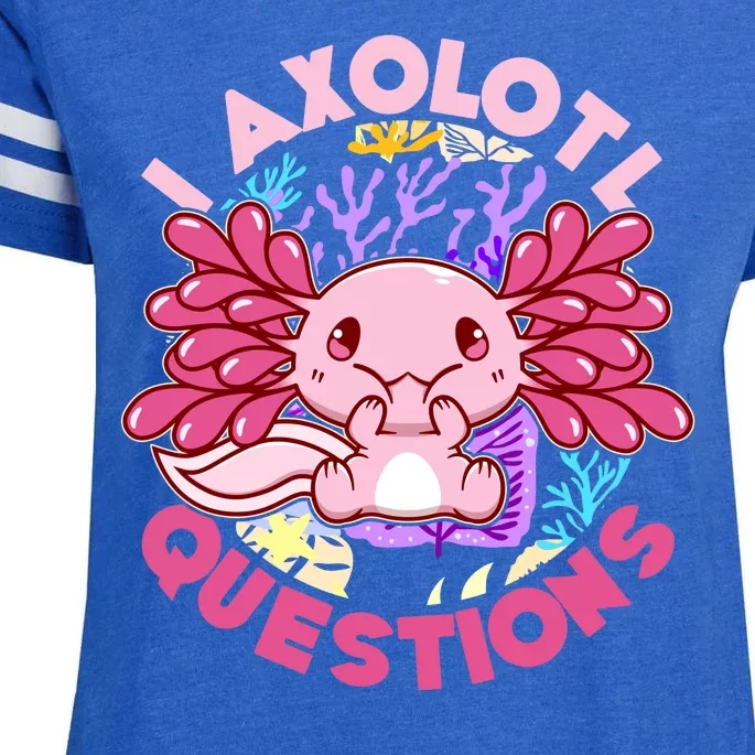 Cute Funny I Axolotl Questions Enza Ladies Jersey Football T-Shirt