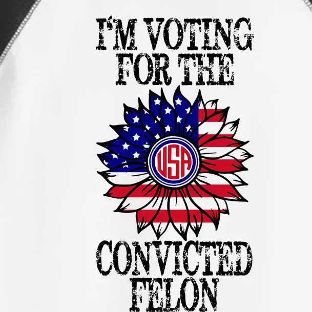 Convicted Felon Im Voting Convicted Felon 2024 Toddler Fine Jersey T-Shirt