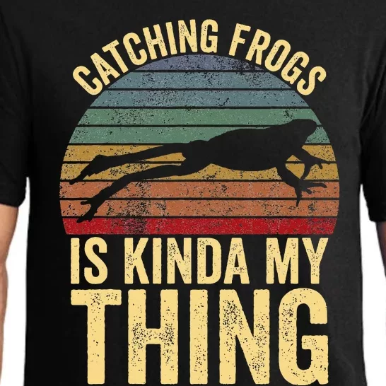 Catching Frogs is Kinda My Thing Frog Catching Gift Pajama Set