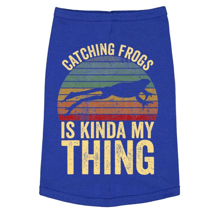 Catching Frogs is Kinda My Thing Frog Catching Gift Doggie Tank