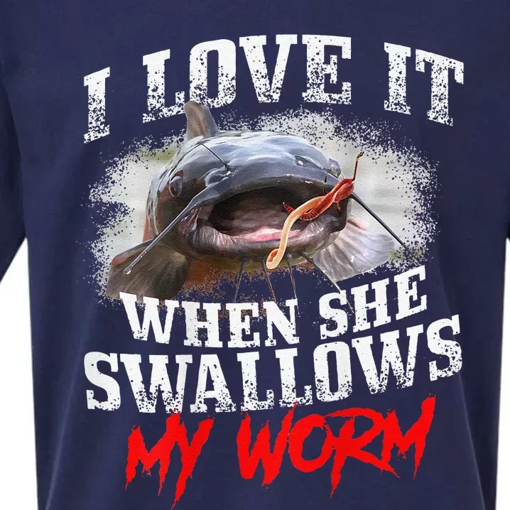 Catfishing Fishing I Love It When She Swallows My Worm Sueded Cloud Jersey T-Shirt