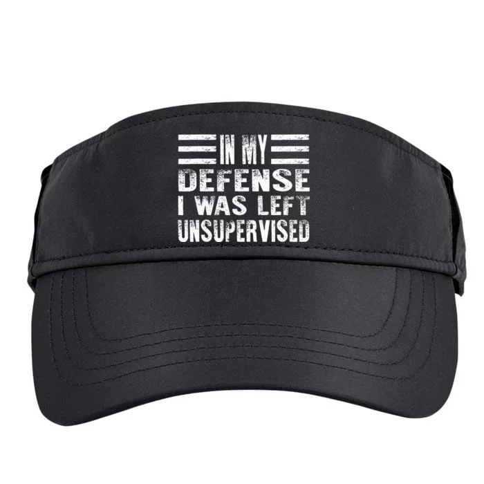 Cool Funny In My Defense I Was Left Unsupervised Adult Drive Performance Visor