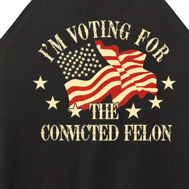 Convicted Felon IM Voting Convicted Felon 2024 Women’s Perfect Tri Rocker Tank