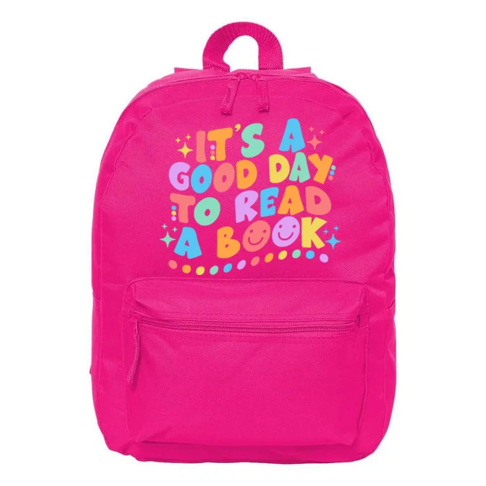 Cute Funny It's A Good Day To Read A Book 16 in Basic Backpack