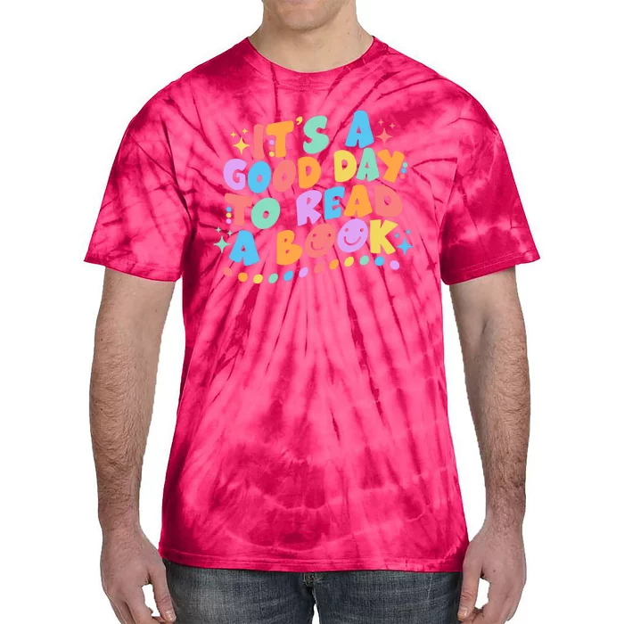 Cute Funny It's A Good Day To Read A Book Tie-Dye T-Shirt