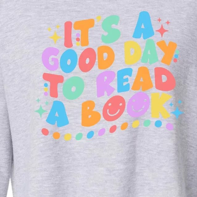 Cute Funny It's A Good Day To Read A Book Cropped Pullover Crew