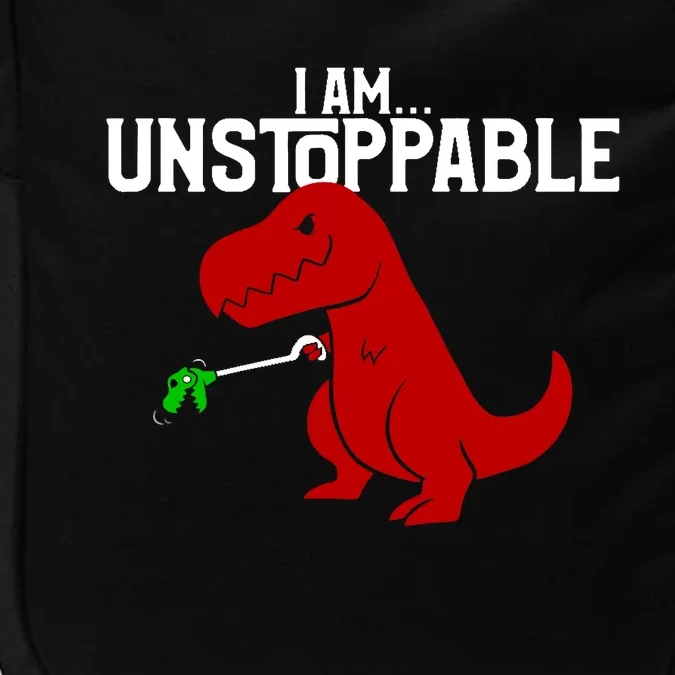 Cute & Funny I Am Unstoppable T-Rex Dinosaur Impact Tech Backpack