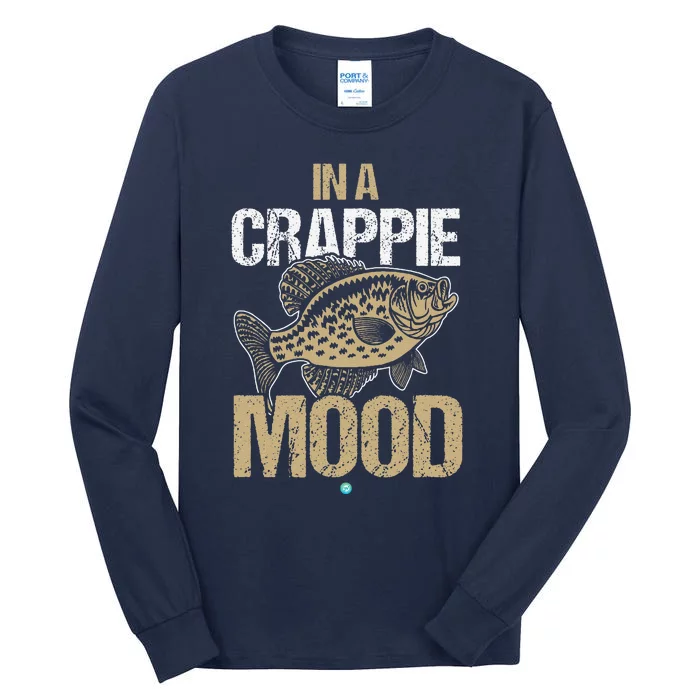 Crappie Fishing In A Crappie Mood Gift Idea Tall Long Sleeve T-Shirt