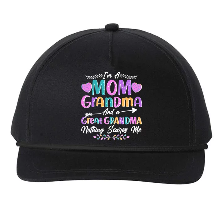 Cute Funny I'm A Mom Grandma And A Great Grandma Nothing Scares Me Snapback Five-Panel Rope Hat