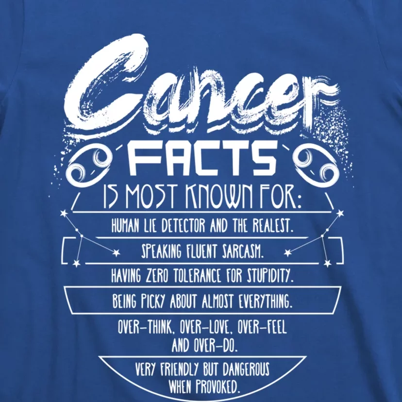 Cancer Facts Is Most Known For Zodiac Sign Funny Cool Gift T-Shirt