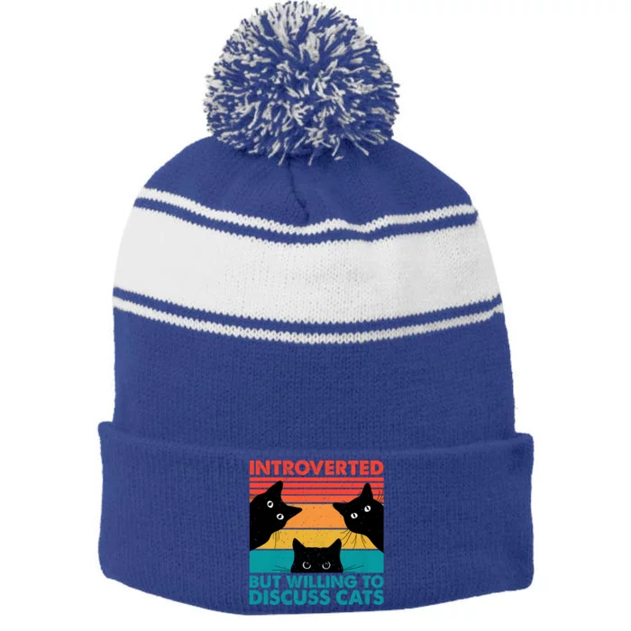 Cat Funny Introverted But Willing To Discuss Cats Stripe Pom Pom Beanie